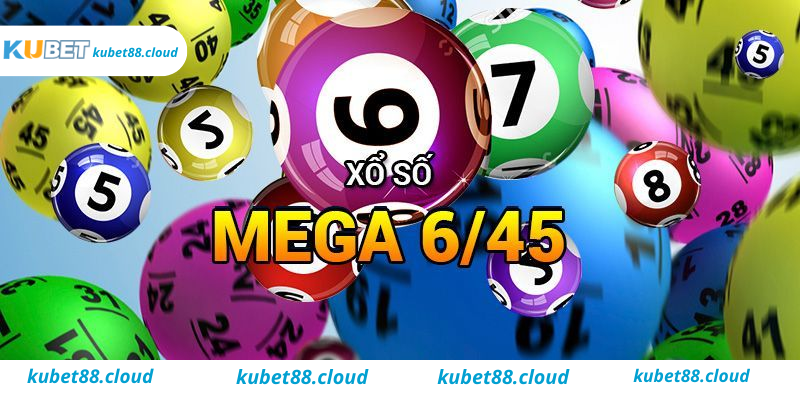 Tuyệt chiêu chơi Mega 6/45 Kubet hiệu quả