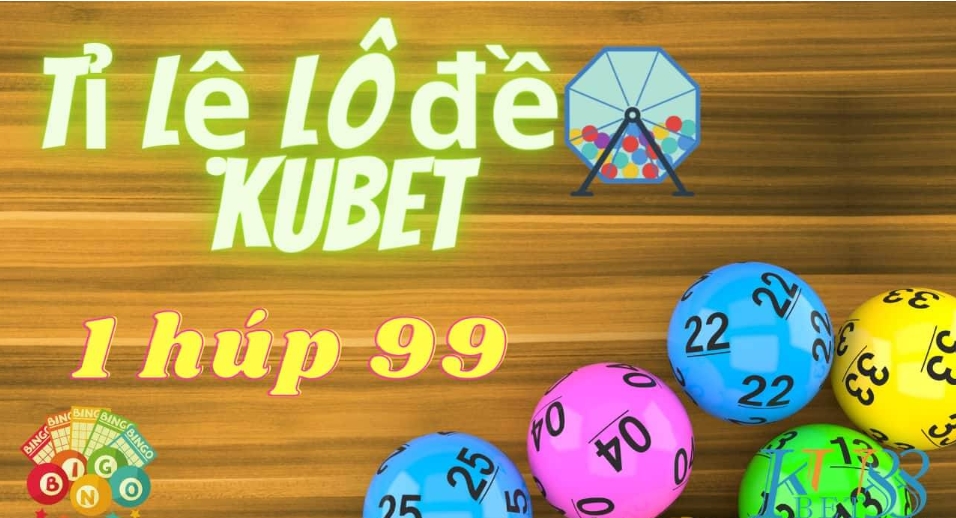 Vài điểm cần lưu ý khi chơi lô đề Kubet